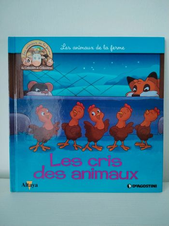Altaya Les animaux de la ferme n°22 Les cris des animaux