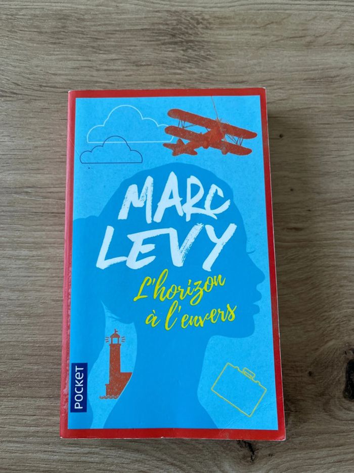 L’horizon à l’envers - Marc Levy