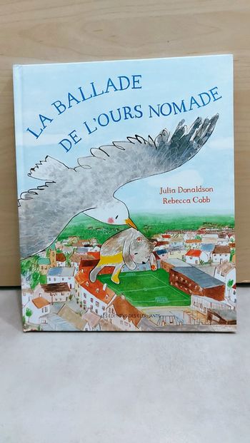 📚 Neuf : Livre : La ballade de l'ours nomade