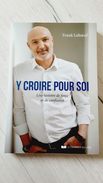 Livre Y croire pour soi, France Leboeuf Neuf