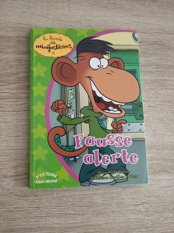 Livre La bande des Minijusticiers Fausse alerte
