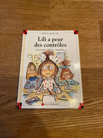 Livre Max et LiLi Numéro 52 Lili a peur des contrôles