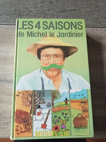 Livres les 4 saisons de Michel le jardinier