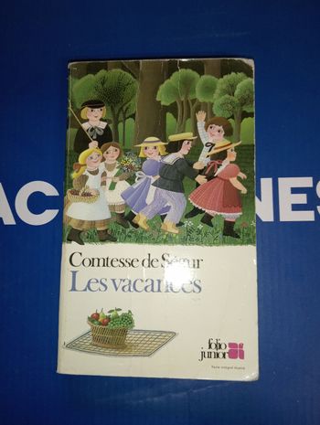 Comtesse de Ségur Les vacances 