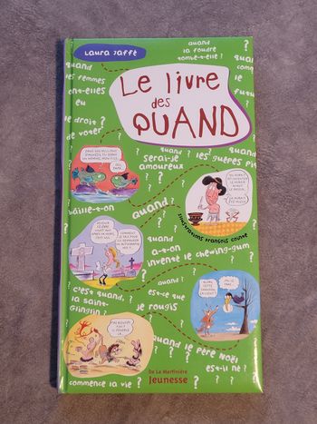 Le livre des quand Laura Jaffé, François Cointe (Illustrations)