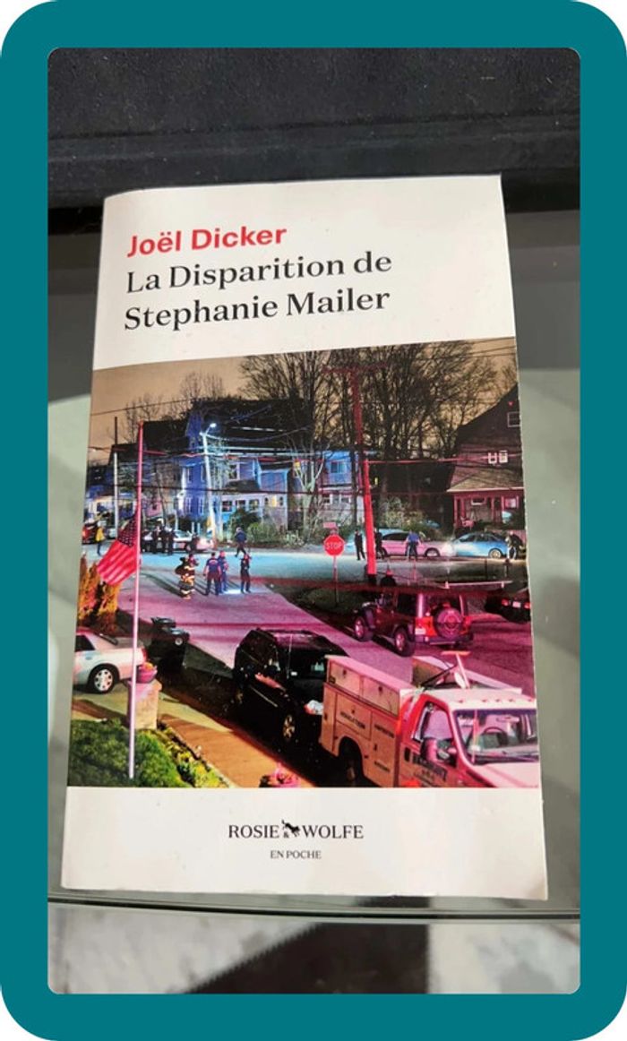 Joël Dicker - La disparition de Stéphanie Mailer