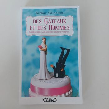 Livre - Des gâteaux et des hommes
