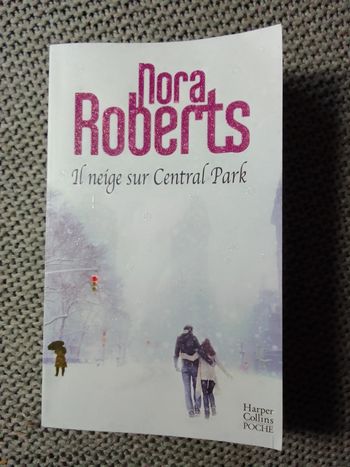 Nora Roberts - Il neige sur Central Park
