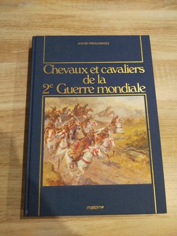 Livre chevaux et cavaliers de la seconde guerre mondiale