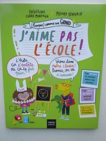 Presque comme un grand : J'aime pas l'école