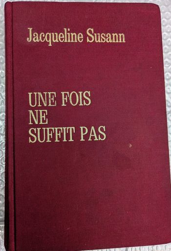 Une fois ne suffit pas