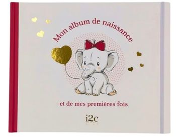 Mon Album de naissance et de mes premières fois - Fille