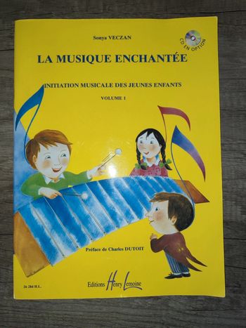 Méthode " La musique enchantée" de Sonya Veczan volume1