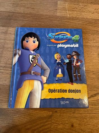 Livre Super 4 Playmobil Opération Donjon
