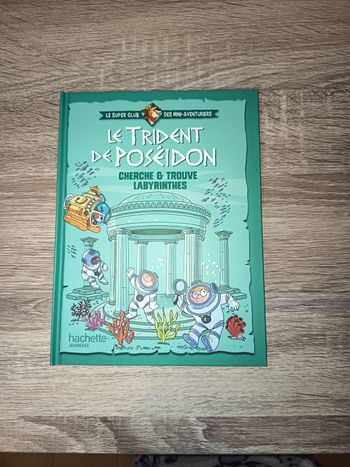 Livre album enfant Mac Do, Le trident de Poséidon, Éditions Hachette Jeunesse, NEUF 