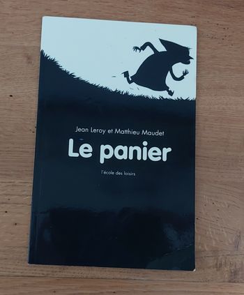 Le panier - l'école des loisirs