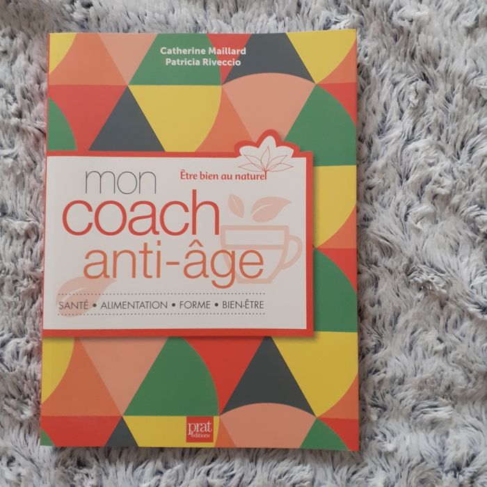 Livre "Anti-âge au naturel" *santé,alimentation, bien-être, forme