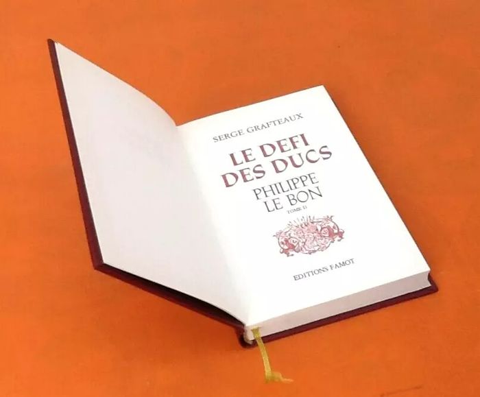 Serge Grafteaux Le défi des Ducs Philippe le Bon Tome II (1980) Editions Famot - photo numéro 2