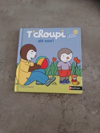 Livre - T'choupi dit non !