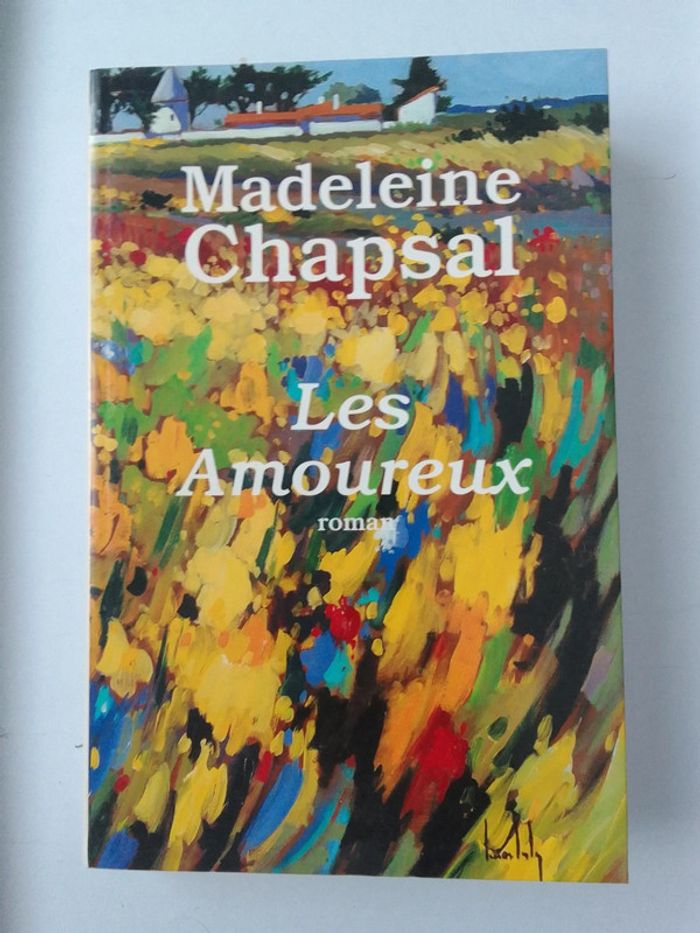 Madeleine Chapsal - Les amoureux