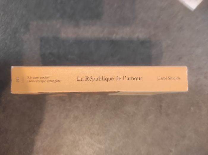 La République de l'amour Carol Shields Rivages Poche Bibliothèque étrangère 1997 - photo numéro 2