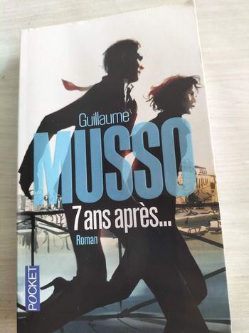 Livre : 7 ans après - Guillaume Musso