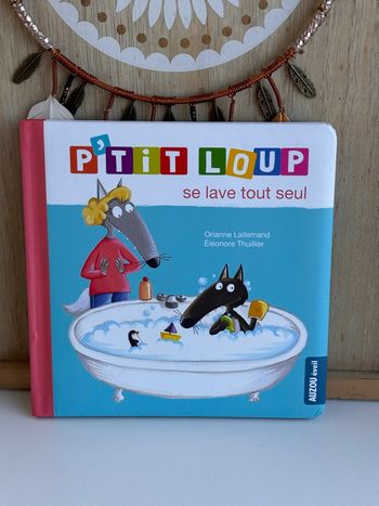Livre p’tit loup se lave tout seul 