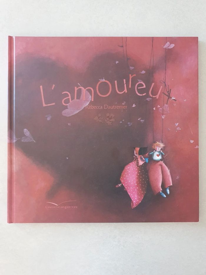 Livre L'amoureux Édition Gautier Languereau