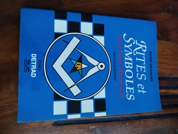 Rites et symboles de la Franc-Maconnerie