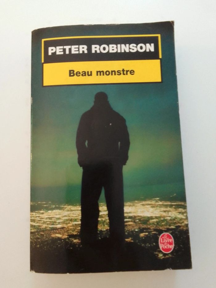 Peter Robinson - Beau monstre