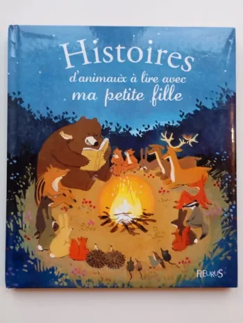 Histoires d'animaux à lire avec ma petite fille