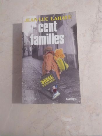 Cent familles. Jean Luc Kahaye