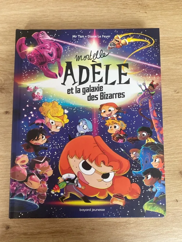 Mortelle Adèle et la galaxie des bizarres