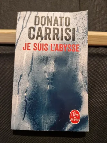 Je suis l'Abysse - Donato Carrisi