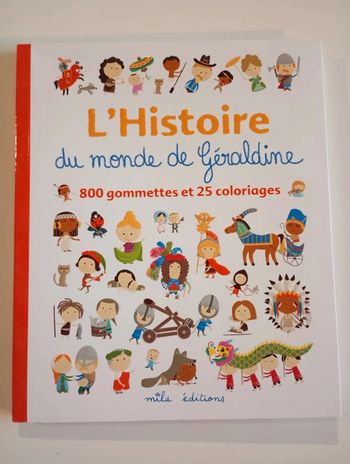 Histoire du monde de Géraldine : 800 gommettes et 25 coloriages