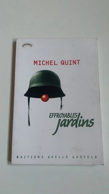 Livre Effroyables Jardins - Michel Quint
