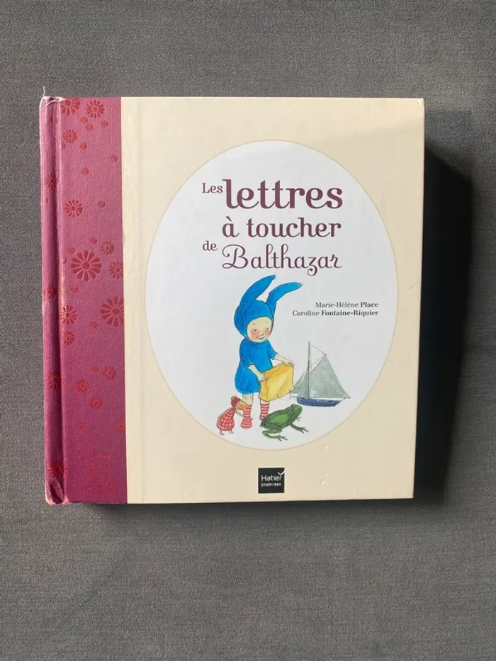 Les lettres à toucher de Balthazar Hatier jeunesse