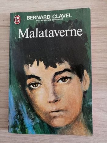 Roman collector Malataverne de Bernard Clavel en bon état