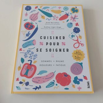Livre - Cuisiner pour se soigner
