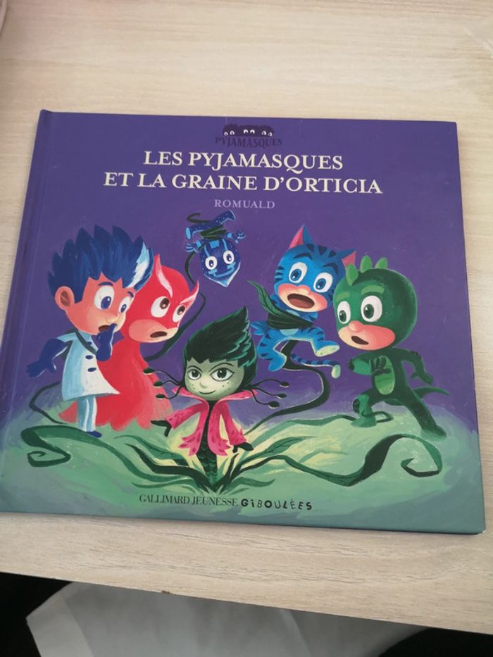 Les pyjamasques et la graine d'orticia