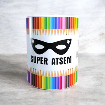 Mug super ATSEM merci du fond du cœur