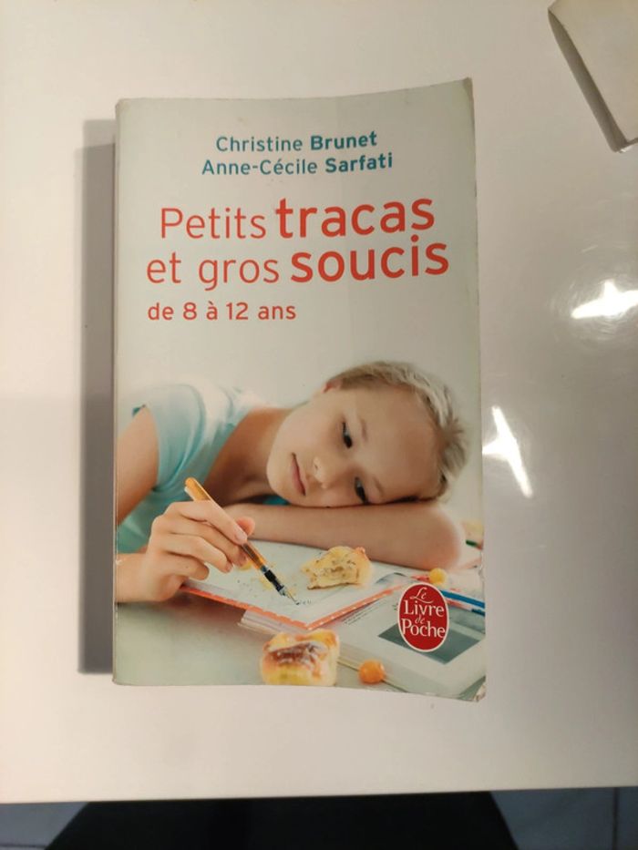Petits tracas et gros soucis de 8 à 12ans