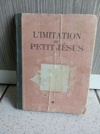 Livre ancien, l'imitation du petit Jésus, 1943, religion, petit Jésus, communion, catéchisme, découverte