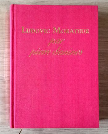 Ludovic Morateur ou le plus que parfait par Pierre Daninos