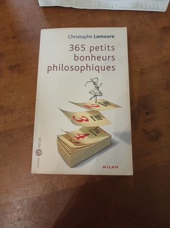 365 petits bonheurs philosophiques