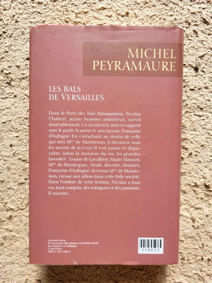 Livre Les bals de Versailles de Michel Peyramaure - photo numéro 2
