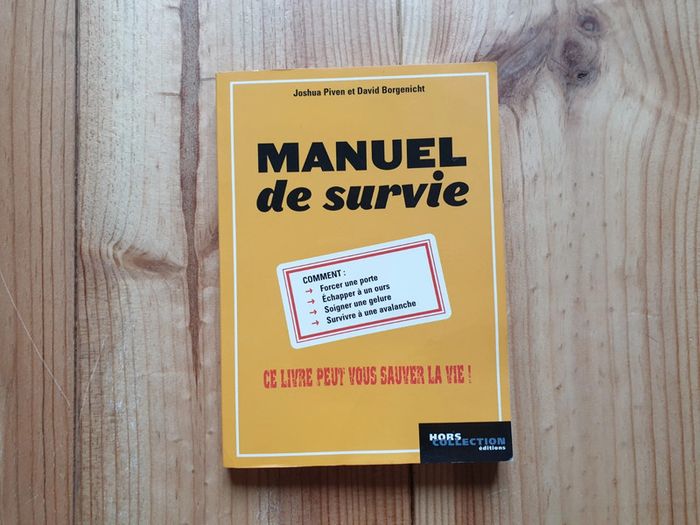 Manuel de survie situations extrêmes