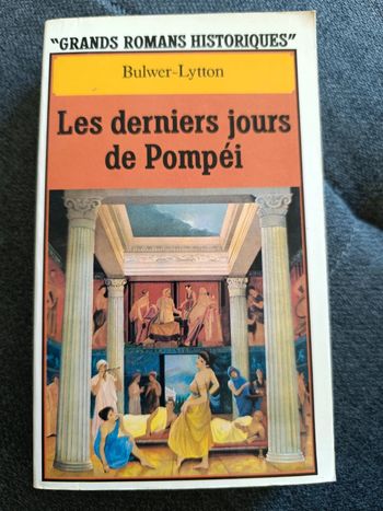 Les derniers jours de Pompéi - Bulwer-Lytton