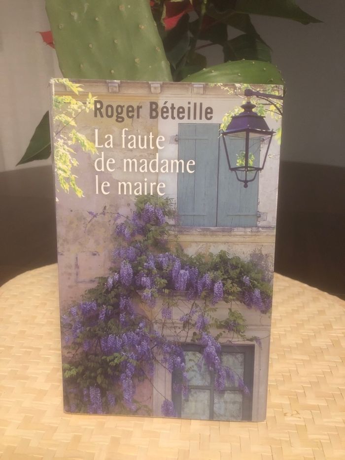 La faute de madame le maire - Roger Béteille