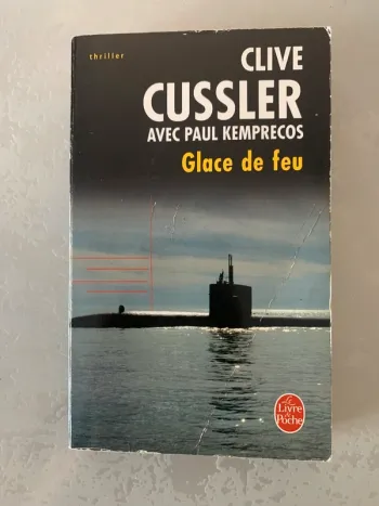 Glace de feu - Clive Cussler - Thriller